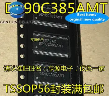 10pcs 100% pôvodnej nové DS90C385AMT DS90C385AMTX TSSOP56